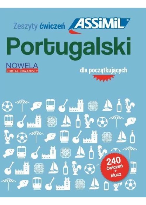 Portugalski dla początkujących 240 ćwiczeń + klucz