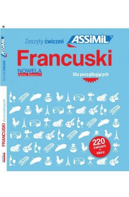 Zeszyty ćwiczeń Assimil. Francuski dla...
