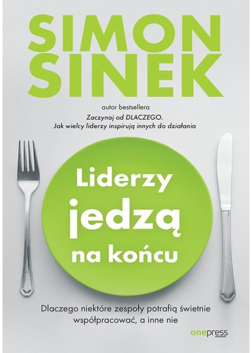 Liderzy jedzą na końcu