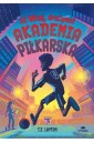 Akademia piłkarska T.2 Witaj, drużyno!