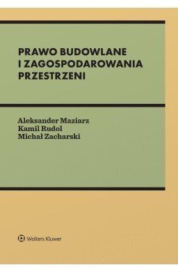 Prawo budowlane i zagospodarowania przestrzeni