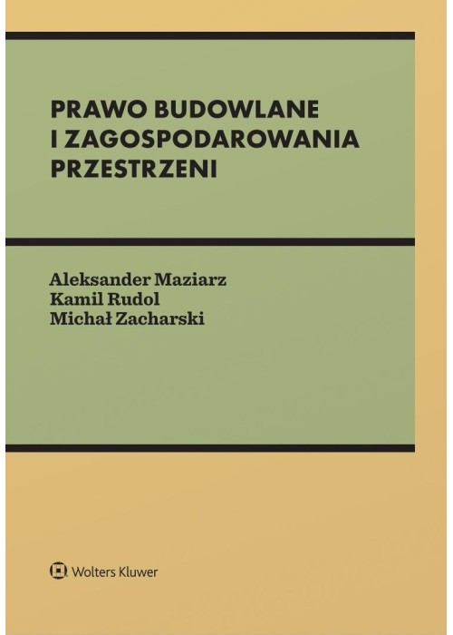 Prawo budowlane i zagospodarowania przestrzeni