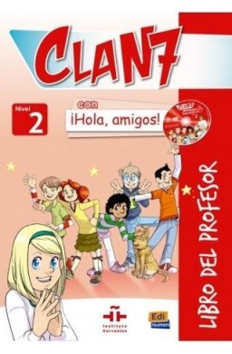 Clan 7 con Hola amigos 2 przewodnik metodyczny
