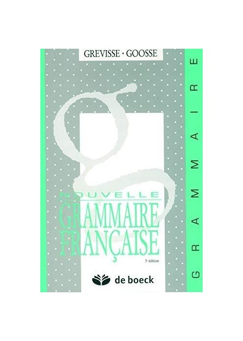 Nouvelle grammaire francaise