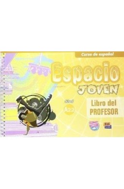 Espacio Joven A2.2 przewodnik metodyczny