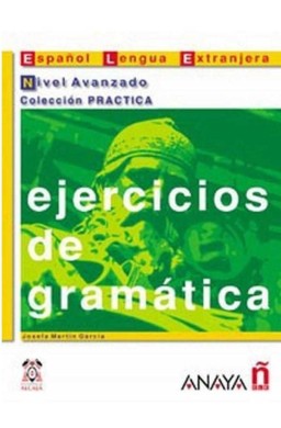 Ejercicios de gramatica nivel avanzado