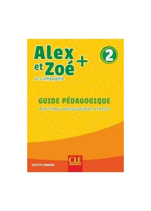 Alex et Zoe plus 2 przewodnik metodyczny