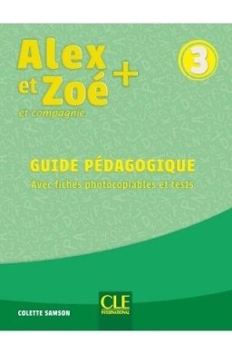 Alex et Zoe plus 3 przewodnik metodyczny