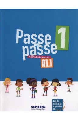 Passe-Passe 1 Methode de francais A1.1