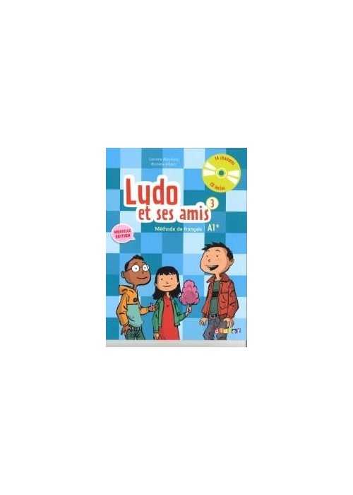 Ludo et ses amis 3 A1+ podręcznik+CD DIDIER