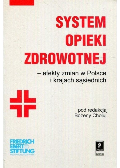 System opieki zdrowotnej efekty zmian w Polsce...