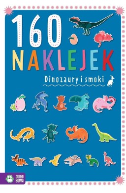 160 naklejek. Dinozaury i smoki