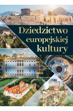 Dziedzictwo europejskiej kultury