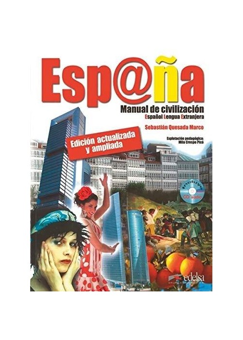 Espana Manual de civilizacion + CD