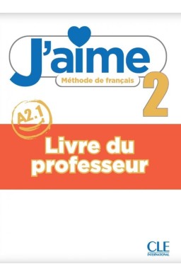 J'aime 2 przewodnik metodyczny A2