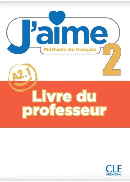 J'aime 2 przewodnik metodyczny A2