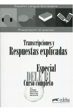 Especial DELE B1 transkrypcje i klucze