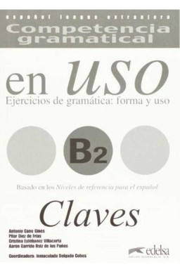 Uso B2 claves ejercicios de gramatica