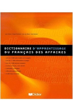 Dictionnaire d`apprentissage du francais des affai