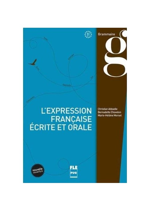 Expression francaise ecrite et orale B2-C1