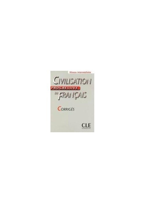 Civilisation progressive du francais Intermediaire