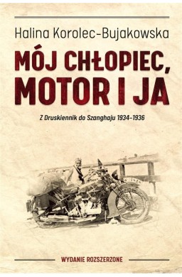 Mój chłopiec, motor i ja