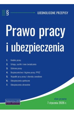 Prawo pracy i ubezpieczenia - 7 stycznia 2026