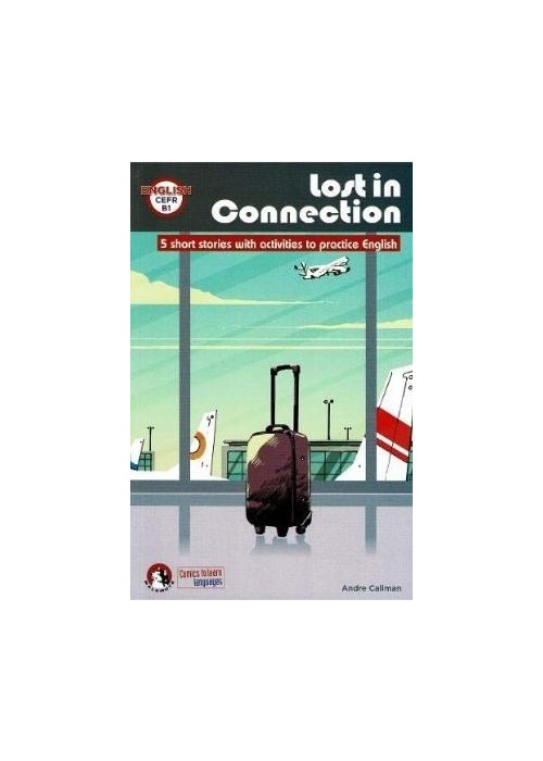 Lost in connection : 5 short stories... B1