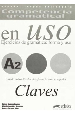 Uso A2 claves ejercicios de gramatica