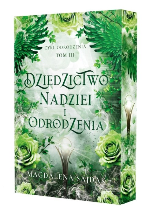 Odrodzenie T.3 Dziedzictwo nadziei i odrodzenia