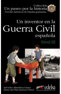 Paseo por la historia: Un inventor en la Guerra...