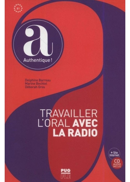 Travailler l'oral avec la radio B1 + CD