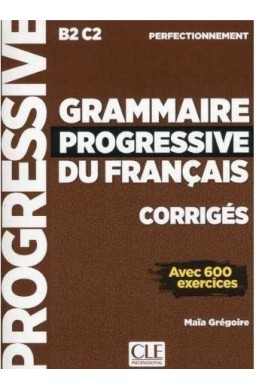 Grammaire progressive B2-C2 klucz odpowiedzi