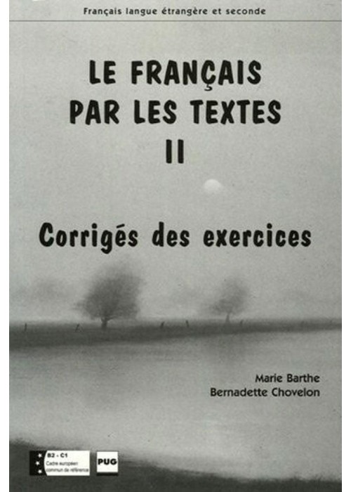 Francais par les textes 2 corriges
