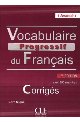 Vocabulaire progressif B2-C1 klucz odpowiedzi