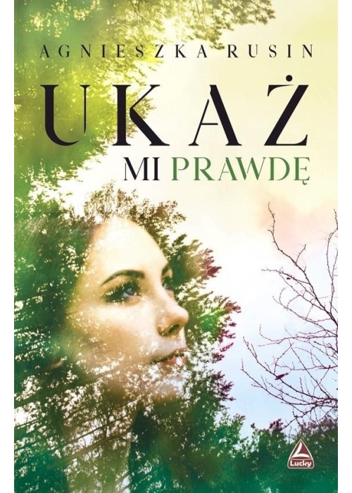 Ukaż mi prawdę