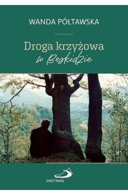 Droga krzyżowa w Beskidzie