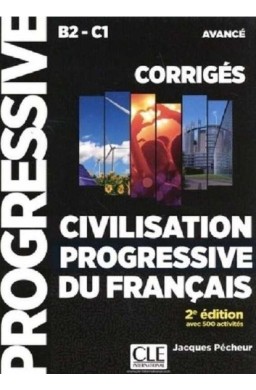 Civilisation progressive B1-C1 klucz odpowiedzi