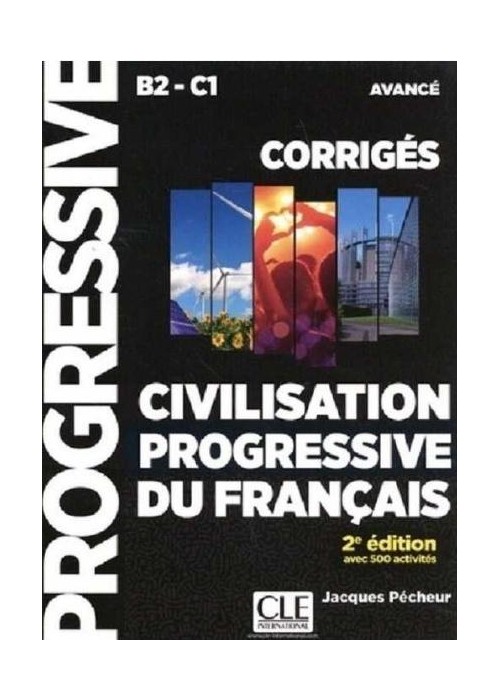 Civilisation progressive B1-C1 klucz odpowiedzi