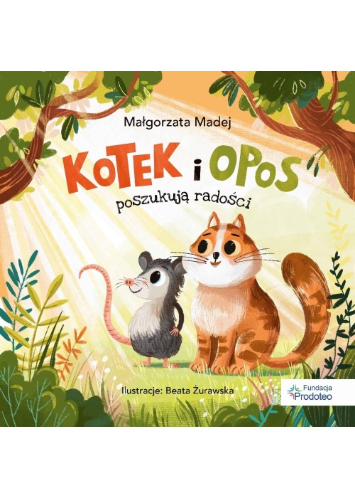 Kotek i opos poszukują radości