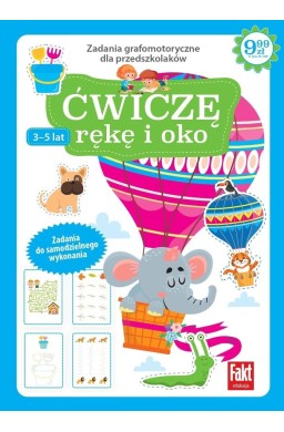 Ćwiczę rękę i oko. Zadania grafomotoryczne...