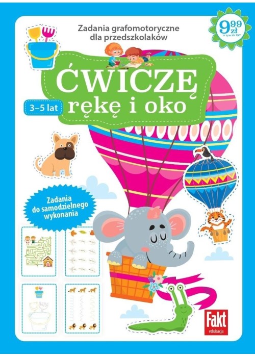 Ćwiczę rękę i oko. Zadania grafomotoryczne...