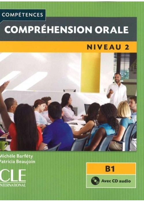 Comprehension orale B1 + CD