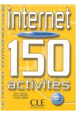 Internet 150 activites intermediaire + corriges