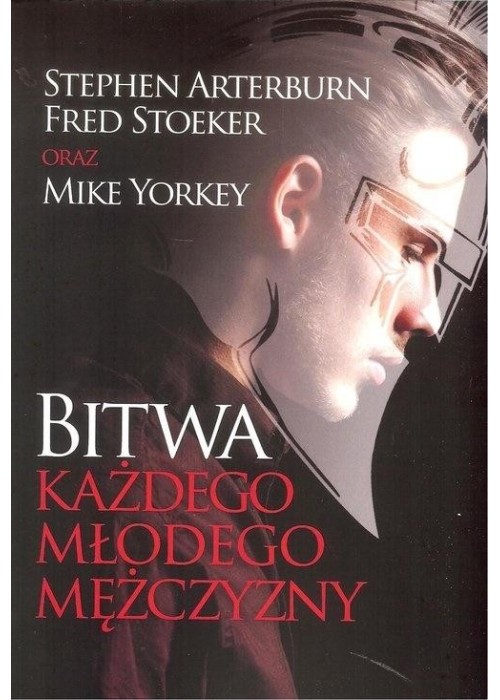 Bitwa każdego młodego mężczyzny