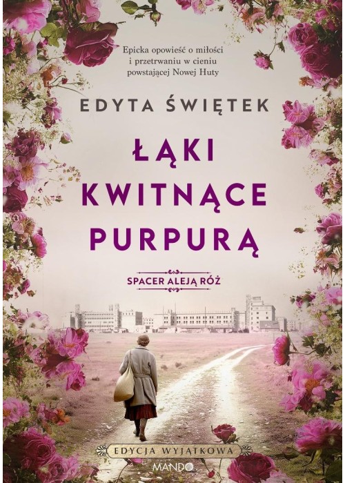 Spacer Aleją Róż T.2 Łąki kwitnące purpurą