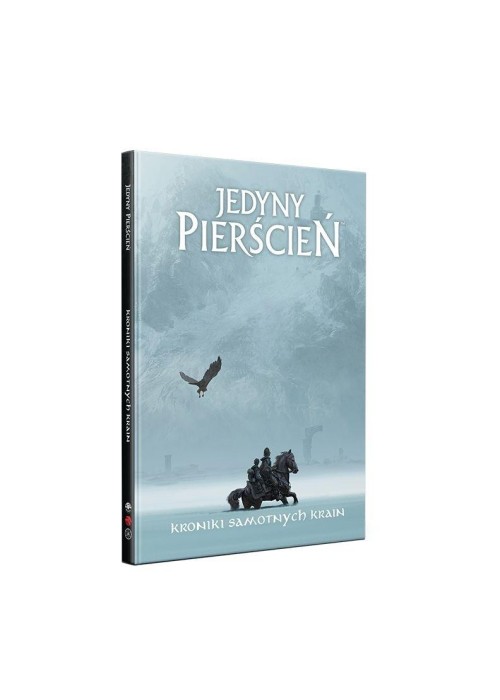 Jedyny Pierścień: Kroniki Samotnych Krain