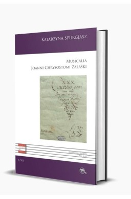Musicalia Joanni Chrysostomi Zalaski