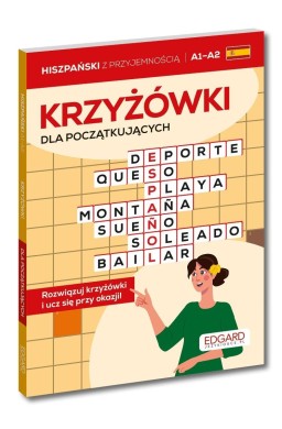 Hiszpański. Krzyżówki dla początkujących A1A2