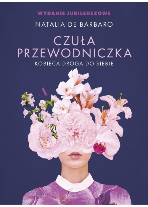 Czuła przewodniczka. Kobieca droga do siebie